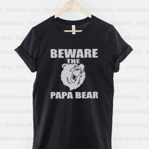 Beware-the-Papa-Bear-Mens-T-Shirt