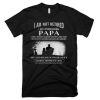 I am not retired I am a professional Papa T Shirt