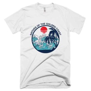 Natives-Of-The-Golden-Coast-T-Shirt