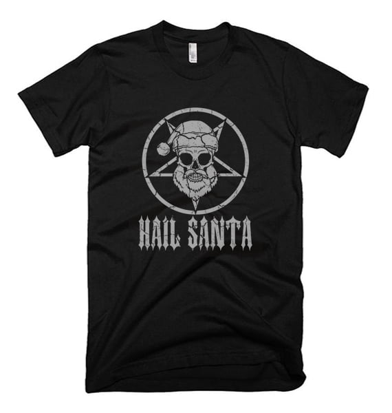 Buy Hail Santa T Shirt