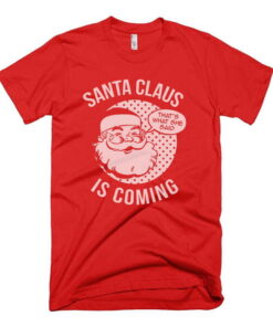 Santa Claus Is Coming