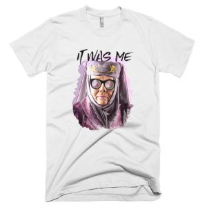 Tell Cersei It Was Me T Shirt