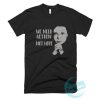 Greta Thunberg T Shirt