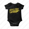 Shoot First Ask Questions Later Baby Onesie