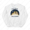 Stay In Your Pod Social Distancing Sweatshirt