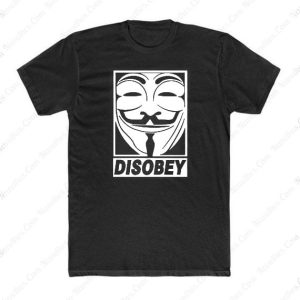Disobey Anonymous T Shirt